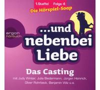 ...und Nebenbei Liebe - (4)das Casting