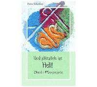 Und plötzlich ist Holi!: Band 1: Morgengrün