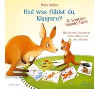 Und was fühlst du, Känguru?: Was weinst du denn so viel, kleines Krokodil?, Ein total genialer Mummeltag: 1 CD