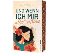 Und wenn ich mir selbst vertraue: Mit wunderschönem limitierten Farbschnitt