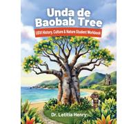 Unda de Baobab Tree: USVI History, Culture & Nature Student Workbook