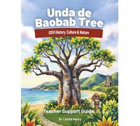 Unda de Baobab Tree: USVI History, Culture & Nature Teacher Support Guide