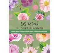 Undated 52 Week Budget Planner for Income, Expenses, Savings and Cash Envelopes, Financial Health Tracker and Monthly Summary: Letter Size 8.5 x 11 ,117 pages