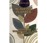 Undated Academic Planner 2025-2026 for Students: Weekly and Monthly,Student Organizer for July to June School Year , 180 Pages, Minimalist Modern Cover
