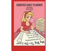Undated Daily Planner: 100 Pages Hard Cover