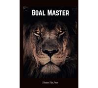 Undated Goal Planner: All-in-One Goal Setting & Productivity Journal with Weekly & Monthly Planning, Goal Tracker, and Vision Board - Hardcover for Men & Women