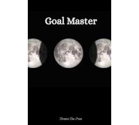Undated Goal Planner: All-in-One Goal Setting & Productivity Journal with Weekly & Monthly Planning, Goal Tracker, and Vision Board - Hardcover for Men & Women