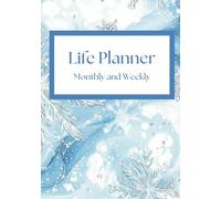 Undated Monthly and Weekly 7"x10" Life Planner for Productivity and Time Management: Winter Frost Design