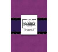 Undated Monthly Planner, Classic Purple with Polka Dot Ribbon Design: 12 Month and 52 Week Calendar for Busy Women Wanting to Thrive Every Day