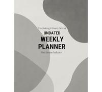Undated Weekly Planner for Home Bakers (The Baker's Planner) | Neutral Abstract Design