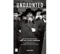 Undaunted: How the Sixth Lubavitcher Rebbe Rabbi Yosef Yitzchak Schneersohn Saved Russian Jewry Reimagined American Judaism and Ignited a Global Jewish Renaissance