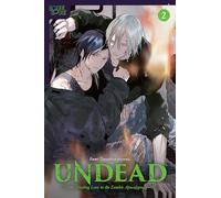 UNDEAD: Finding Love in the Zombie Apocalypse, Volume 2