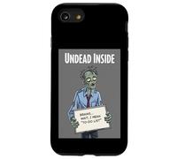 Undead Inside Funny Zombie Work Humor Daily Grind Cool Art Custodia per iPhone SE (2020) / 7/8