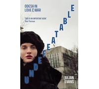 Undefeatable: Odesa in Love and War