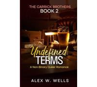 Undefined Terms: A Blue Collar Opposites Attract MM Romance: 2