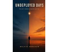 UNDEPLOYED DAYS: the part nobody prepares you for
