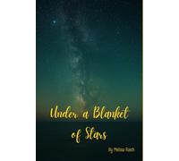 Under A Blanket Of Stars