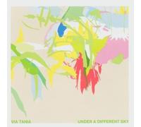 Under a Different Sky by Via Tania (2004-03-01)