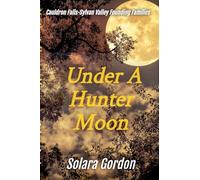 Under A Hunter Moon: 2