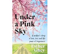 Under a Pink Sky: How Brianna's mother turned tragedy into a fight for a safer future