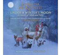 Loreena McKennit Under a Winter's Moon: A Concert of Carols and Tale (Vinyl LP)