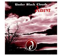 Under Black Clouds - Dawn