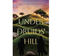Under Druids' Hill