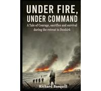 Under Fire, Under Command