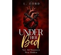 Under Her Bed: A dark supernatural fantasy romance