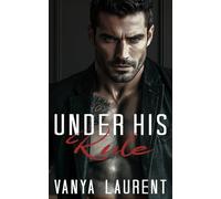Under His Rule: A Dark Mafia Romance