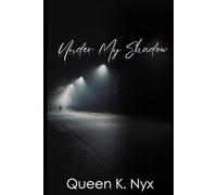 Under My Shadow