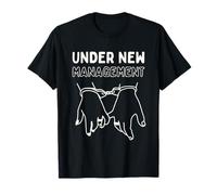 Under New Management Funny Engagement Couple Wedding Bridal Maglietta