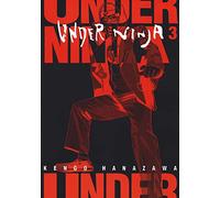 Under ninja (Vol. 3)