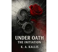 Under Oath: The Initiation
