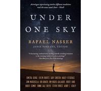 Under One Sky: Astrologers Representing Twelve Different Traditions Interp...