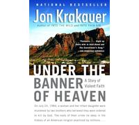 Jon Krakauer Under the Banner of Heaven (Tascabile)