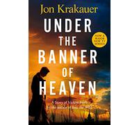 Jon Krakauer Under The Banner of Heaven (Tascabile)