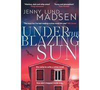 Under the Blazing Sun