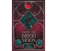 Under the Blood Moon