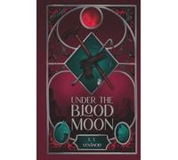 Under the Blood Moon