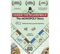 Under the Boardwalk: The Monopoly Story