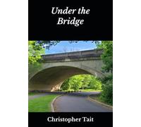 Under the Bridge