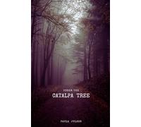 Under The Catalpa Tree