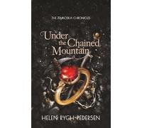 Under the Chained Mountain: 5