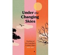 Under the Changing Skies (Copertina rigida)