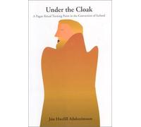 Under the Cloak: A Pagan Ritual Turning Point in the Conversion of Iceland