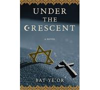 Under the Crescent: A Novel