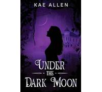 Under The Dark Moon: 1