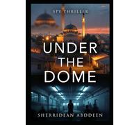 UNDER THE DOME