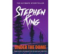 Under the Dome: Stephen King